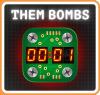 Them Bombs!